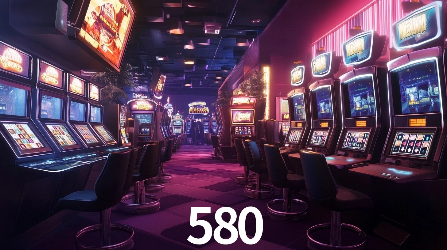 580